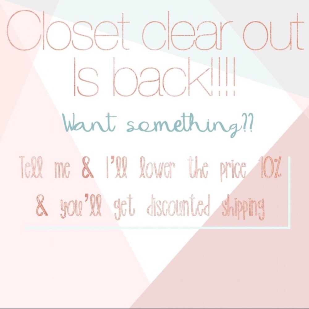 TONIGHT ONLY!!! CLOSET CLEAR OUT IS BACK 🎉